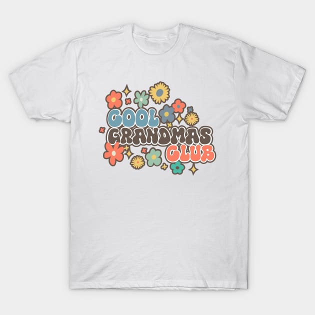 Cool Grandmas Club T-Shirt by Malinda